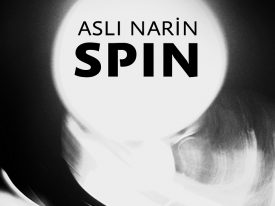 Aslı Narin – Spin