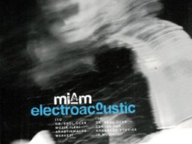 Miam – Electroacoustic